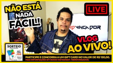 🔴NERD VINGADOR AO VIVO | VLOG  | COMO ESTÁ NOSSA QUARENTENA🔴CONCORRA NO SORTEIO GIFT CARD R$150,00