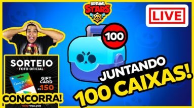 🔴BRAWL STARS AO VIVO | JUNTANDO 100 CAIXAS |🔴CONCORRA SORTEIO GIFT CARD R$150