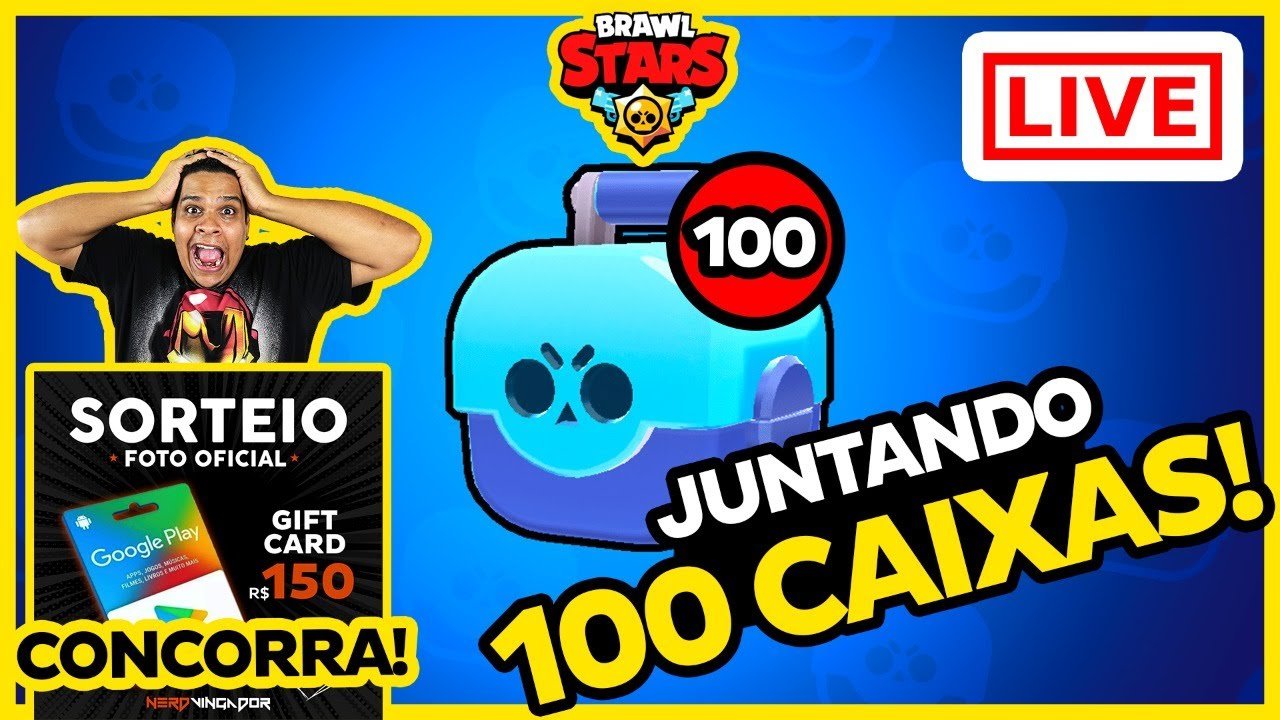  BRAWL STARS AO VIVO JUNTANDO 100 CAIXAS CONCORRA SORTEIO GIFT CARD 
