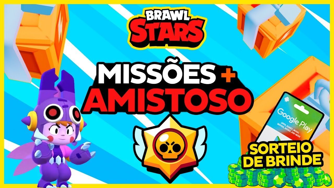BRAWL STARS AO VIVO MISS ES AMISTOSO COM INSCRITOS SORTEIO DE