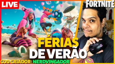 🔴DOMINGO GAME | FORTNITE AO VIVO 😉 | FÉRIAS FÉRIAS DE VERÃO | !pix | COD CRIADOR 'NERDVINGADOR' #ad