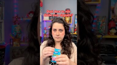 Não vou dividir meu doce 😡