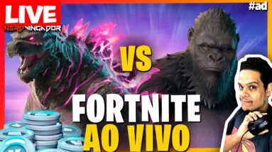 🔴FORTNITE AO VIVO | FINAL DE TEMPORADA | GODZILLA EM TODAS AS PARTIDAS | COD 'NERDVINGADOR' #ad